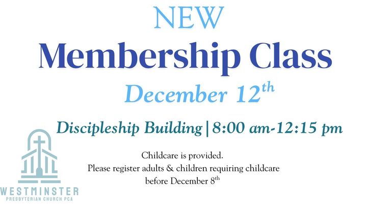 Membership Class at Westminster Presbyterian Church, December 12, 2026